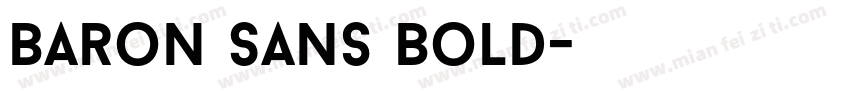 Baron Sans Bold字体转换